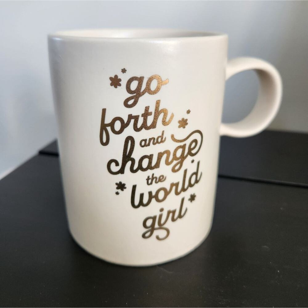 Coffee Mug Inspirational Quote | Girl | Women | Power